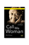 Call Me Woman by Ellen Kuzwayo