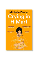 Crying in H Mart by Michelle Zauner