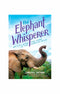 The Elephant Whisperer by Lawrence Anthony for Young Readers