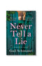 Never Tell a Lie by Gail Schimmel