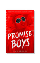 Promise Boys by Nick Brooks