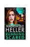 Running Scared by Mandasue Heller