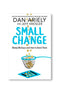Small Change by Dan Ariely and Jeff Kreisler