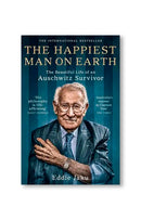 The Happiest Man on Earth by Eddie Jaku