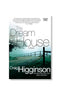 The Dream House by Craig Higginson