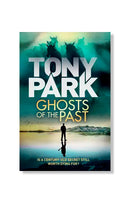 Ghosts of the Past by Tony Park