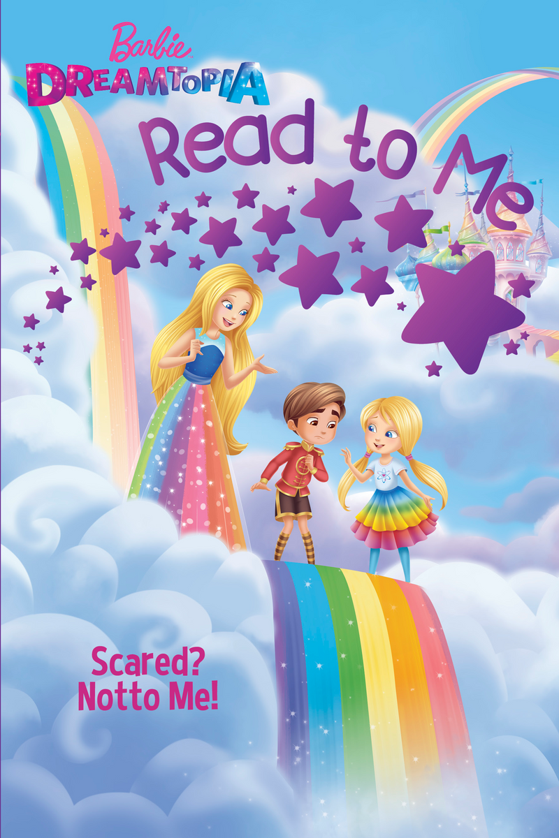 BARBIE SCARED? NOT TO ME - READ TO ME