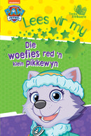 PAW PATROL - LEES VIR MY - DIE WOEFIES RED 'N KLEIN PIKKEWYN