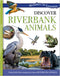 WONDERS OF LEARNING BOOK - DISCOVER RIVERBANK ANIMALS