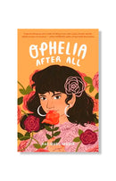 Ophelia After All by Racquel Marie