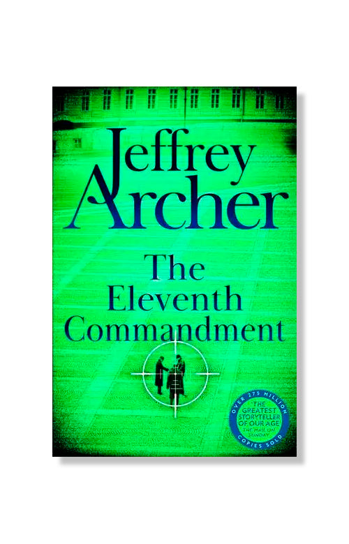 The Eleventh Commandment by Jeffrey Archer