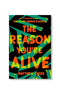 The Reason You're Alive by Matthew Quick